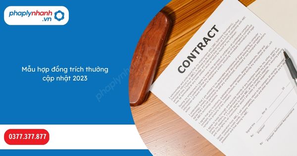 Mẫu hợp đồng trích thưởng cập nhật 2023 1 Mẫu hợp đồng trích thưởng cập nhật 2023-Hỗ trợ, tư vấn pháp lý nhanh