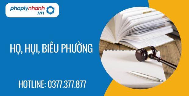 Họ hụi biêu phường là gì? 2 họ, hụi, biêu phường - Tư vấn hỗ trợ phaplynhanh