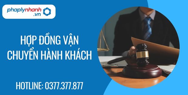 Hợp đồng vận chuyển hành khách là gì? 2 hợp đồng vận chuyển hành khách -Tư vấn hỗ trợ phaplynhanh