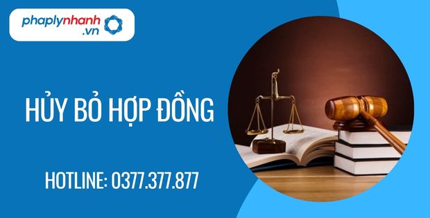 Hủy bỏ hợp đồng là như thế nào? 1 hủy bỏ hợp đồng - Tư vấn hỗ trợ phaplynhanh