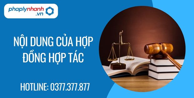 Nội dung của hợp đồng hợp tác là gì? 11 nội dung của hợp đồng hợp tác - Tư vấn hỗ trợ phaplynhanh
