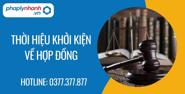 Thời hiệu khởi kiện về hợp đồng là bao lâu 1 thời hiệu khởi kiện về hợp đồng - Tư vấn hỗ trợ phaplynhanh