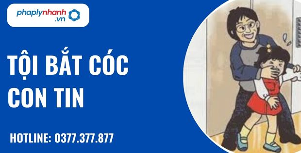 Quy định tội bắt cóc con tin như thế nào? 1 tội bắt cóc con tin - hỗ trợ, tư vấn pháp lý nhanh