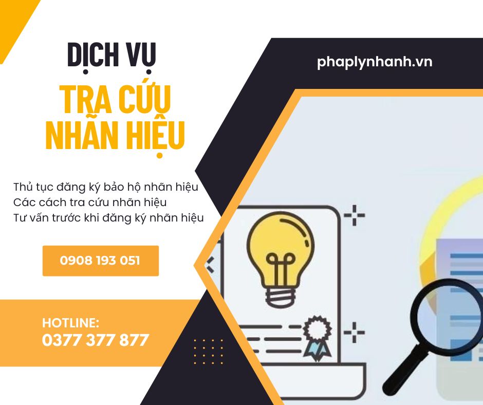 DỊCH VỤ TRA CỨU NHÃN HIỆU - Tư vấn, hỗ trợ pháp lý nhanh