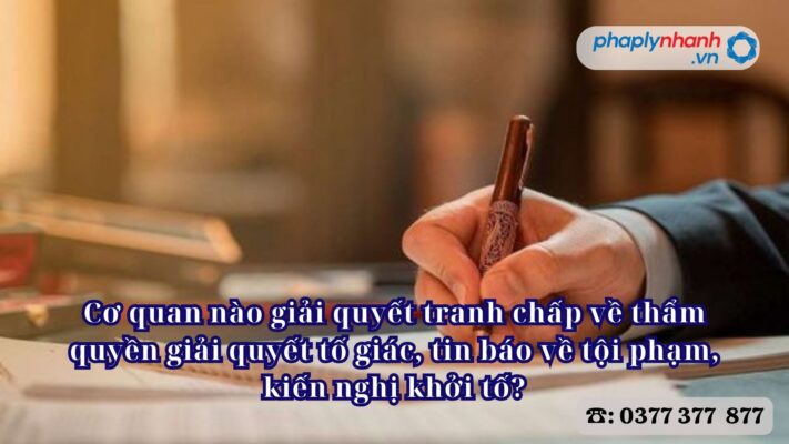 Cơ quan nào giải quyết tranh chấp về thẩm quyền giải quyết tố giác, tin báo về tội phạm, kiến nghị khởi tố? 1 Cơ quan nào giải quyết tranh chấp về thẩm quyền giải quyết tố giác, tin báo về tội phạm, kiến nghị khởi tố - Tư vấn, hỗ trợ pháp lý