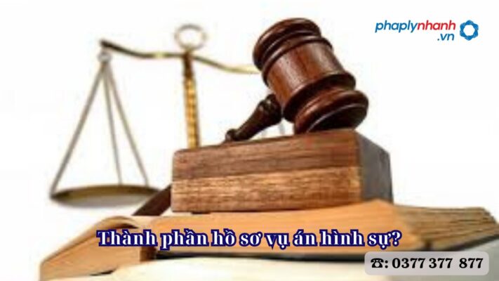 Thành phần hồ sơ vụ án hình sự? 2 Thành phần hồ sơ vụ án hình sự - Tư vấn, hỗ trợ pháp lý nhanh