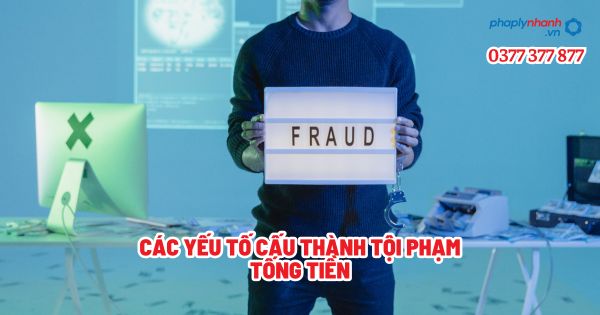 Các yếu tố cấu thành tội phạm tống tiền? 1 Các yếu tố cấu thành tội phạm tống tiền - Tư vấn, hỗ trợ pháp lý nhanh