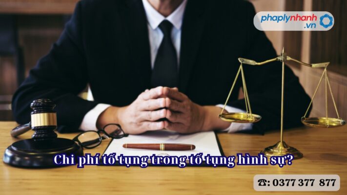 Chi phí tố tụng trong tố tụng hình sự? 2 Chi phí tố tụng trong tố tụng hình sự - Tư vấn, hỗ trợ pháp lý nhanh