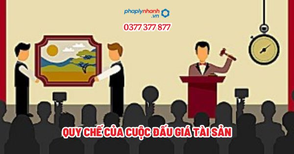 Quy chế của cuộc đấu giá tài sản? 1 Quy chế của cuộc đấu giá tài sản - Tư vấn, hỗ trợ pháp lý nhanh