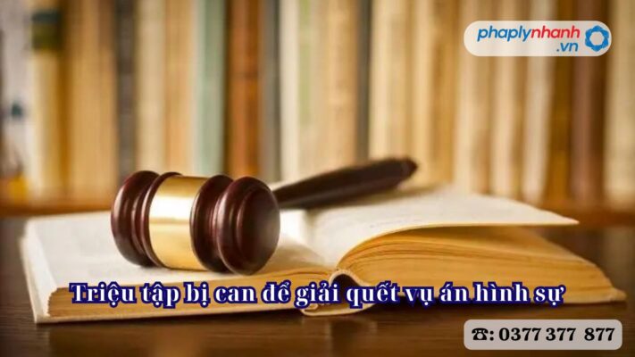 Triệu tập bị can để giải quết vụ án hình sự 1 Triệu tập bị can để giải quết vụ án hình sự - Tư vấn, hỗ trợ pháp lý nhanh