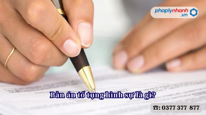 Bản án hình sự là gì? 2 Bản án tố tụng hình sự là gì - Tư vấn, hỗ trợ pháp lý nhanh